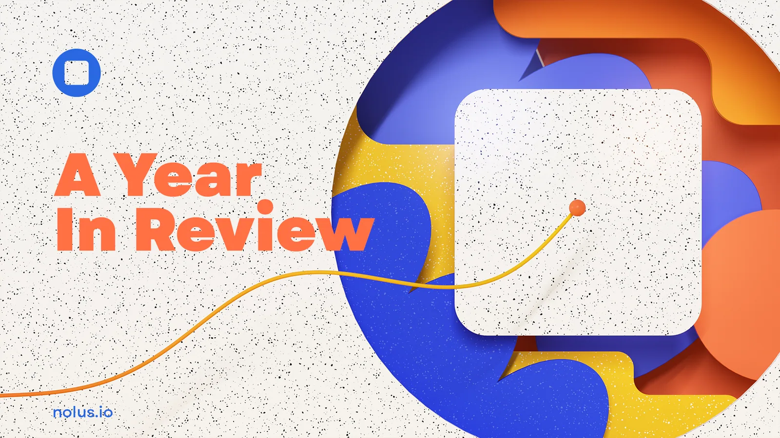 Cover for Nolus in 2025: A Year in Review