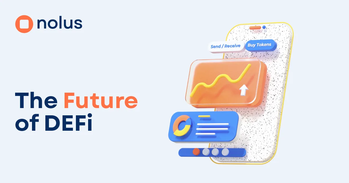 Cover for The Future of DeFi With Nolus